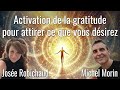 Atelier Activation de la gratitude pour attirer ce que vous désirez avec Josée Robichaud et Michel
