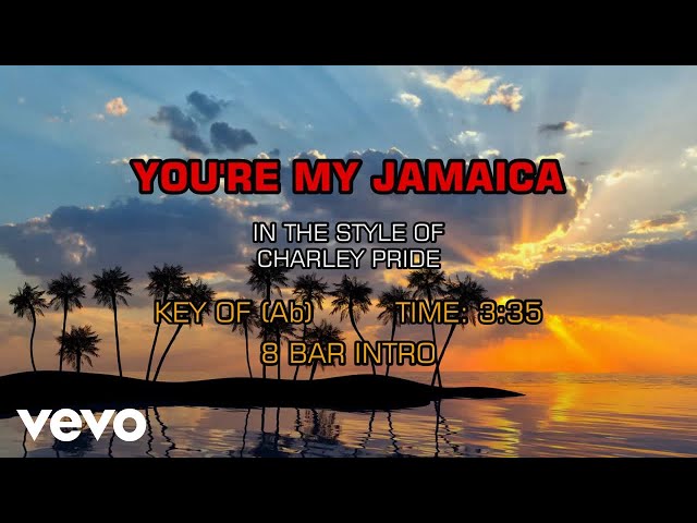 Charley Pride - You're My Jamaica (Karaoke) class=
