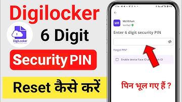 What to do if you forgot Digilocker 6 digit security PIN | How to reset Digilocker 6 digit securi...