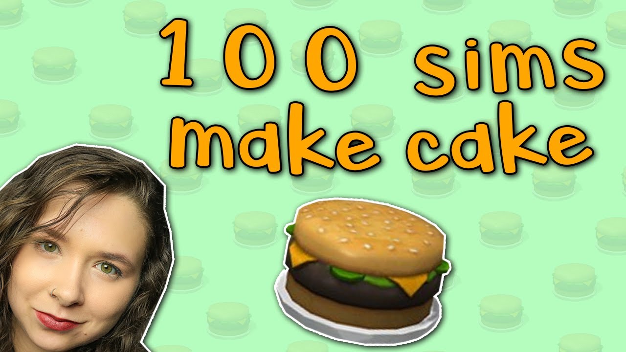 I Force 100 Sims to Bake Cake 100 Subscriber Special YouTube