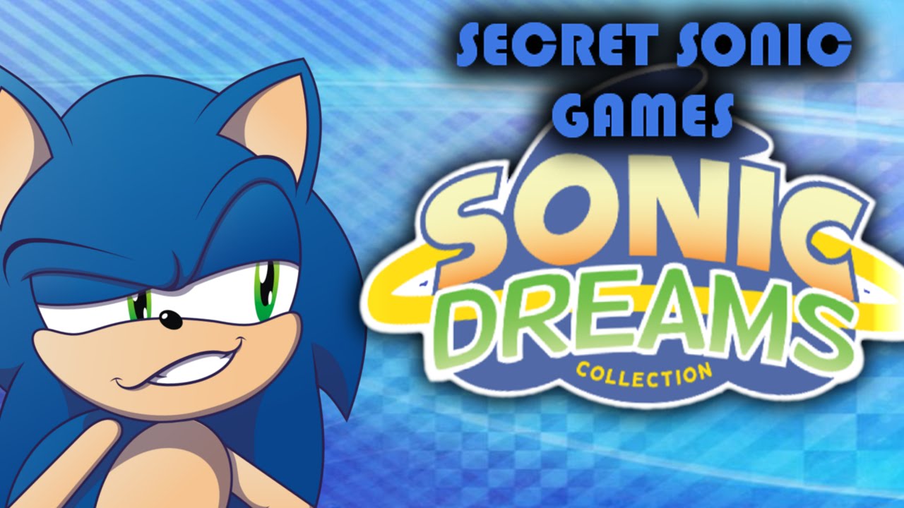 secret sonic games sonic dreams collection why sega youtube