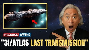 3I/ATLAS’s Final Image Confirms What Everyone Feared | Michio Kaku