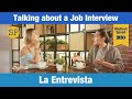 Learn Spanish  Job Interview  Spanish Playground