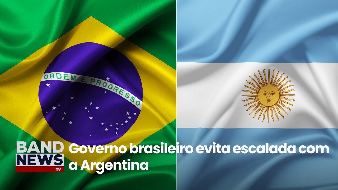 Governo brasileiro evita escalada com a Argentina | BandNews TV