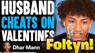 Husband CHEATS on Valentines Day.. 😳 | Foltyn Reacts