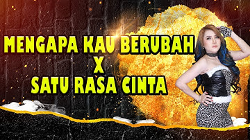 VIRAL TIK TOK | MENGAPA KAU BERUBAH X SATU RASA CINTA DJ ALEXA | DJ ALEXA MONYOR REMIX