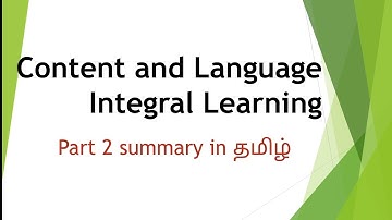 #content and #language integral learning in #tamil #summary in #english #part 2 #msu #pg #net #set