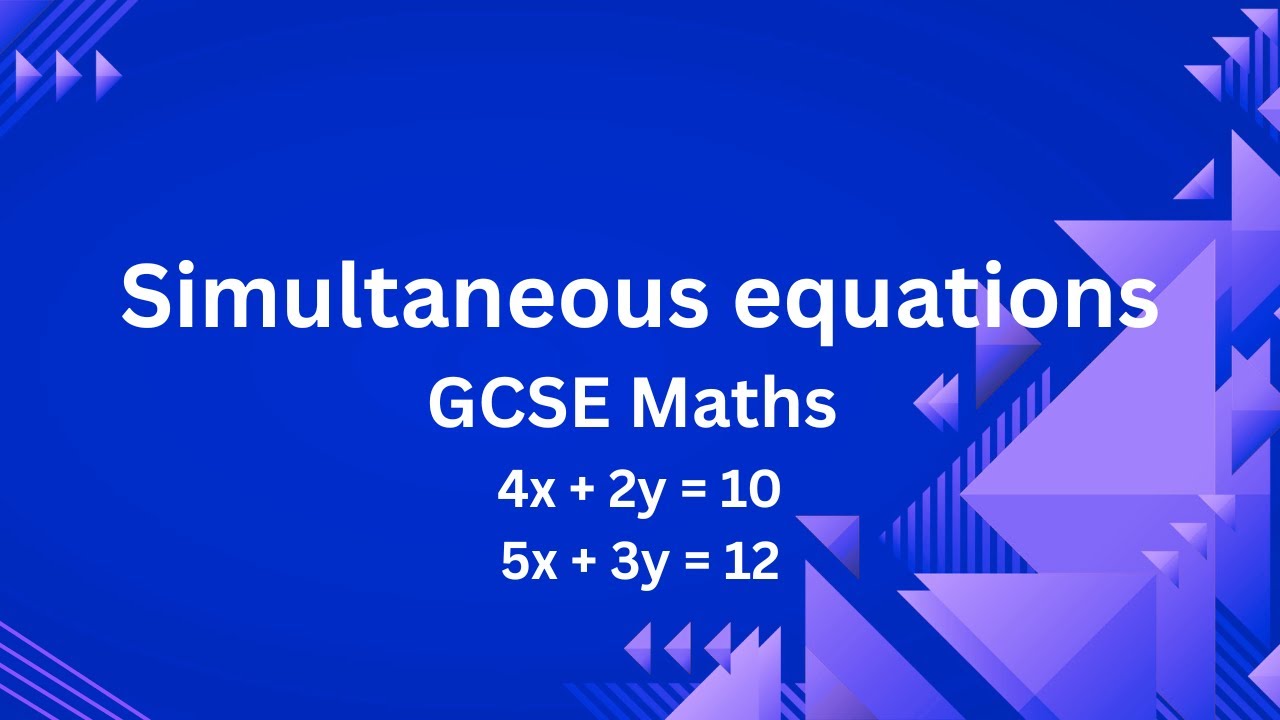 Solving simultaneous equations - GCSE Maths - YouTube