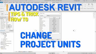 Autodesk Revit How To Change Units