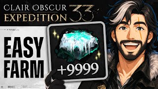 ULTIMATE 3000 LUMINA Per Run! 4 BEST OVERALL LUMINA Farm in Clair Obscur Expedition 33