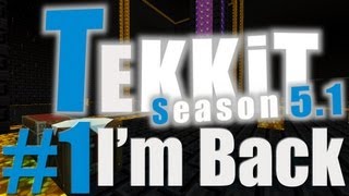 Tekkit with Rees - Episode 1: I'm Back