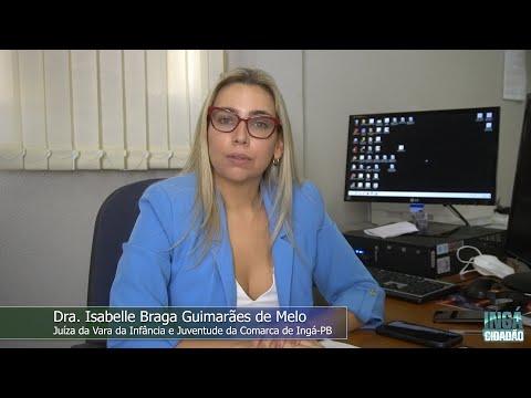 Juíza Isabelle fala sobre processo de adoção em Ingá