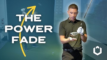 The Power Fade: Hit a Fade with Driver for Maximum Distance & Fairway Control