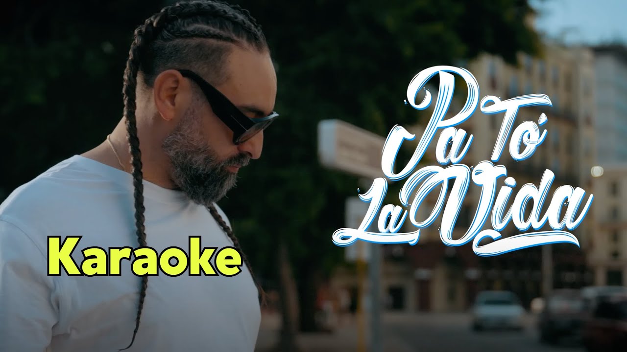 Pa to' la Vida - Alain Pérez. (KARAOKE) - Con Coros