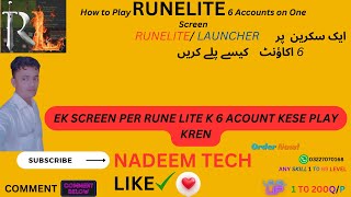 How to play RUNELITE 6 accounts on one screen | EK SCREEN PE 6 ACOUNTS KESE CHALAYEN |2024 NEW UPDAT