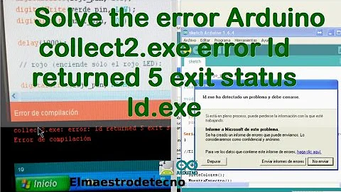 Solve the error Arduino collect2.exe error ld returned 5 exit status ld.exe- English Version