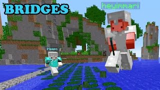The Bridges Friday Challenge / KILL THE WATER / Cybernova / Minecraft Mineplex Server