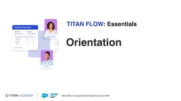 Salesforce Automation Process with Titan Flow - Orientation