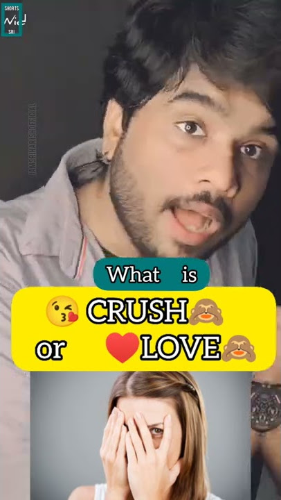 Secrets about ♥️CRUSH & ♥️LOVE...secrets🤭🙈#trending #iamsriharishofficial