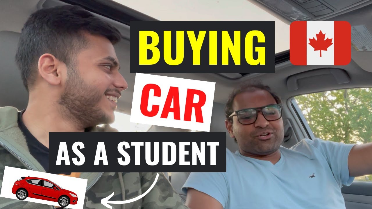 Buying A Car As A Student In Canada Second Hand Car Worth It Or Not Buying A Car As A Student In Canada Second Hand Car Worth It Or Not