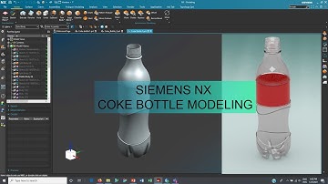 Siemens NX - Coke Bottle Modeling