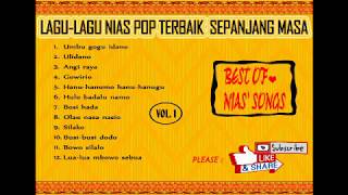 Kumpulan Lagu Populer Nias terbaik sepanjang masa | Vol. 01