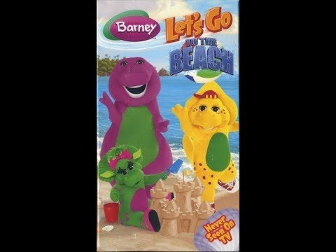 Barney - Let's Go to the Beach (2006 VHS Rip)