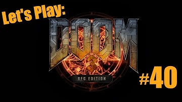 DOOM 3 BFG Edition #40 - Let