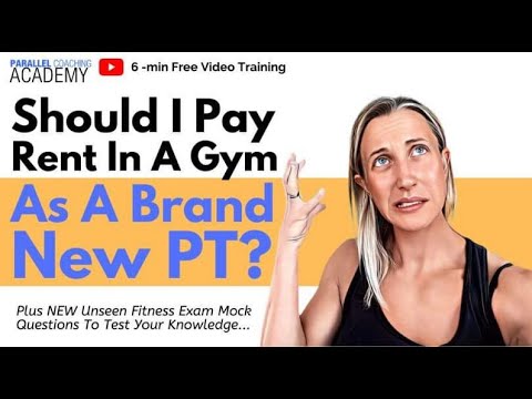 Should I Pay Rent In A Gym As A Brand New PT?