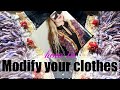 GET THE DESIGNER LOOK - modify your clothes