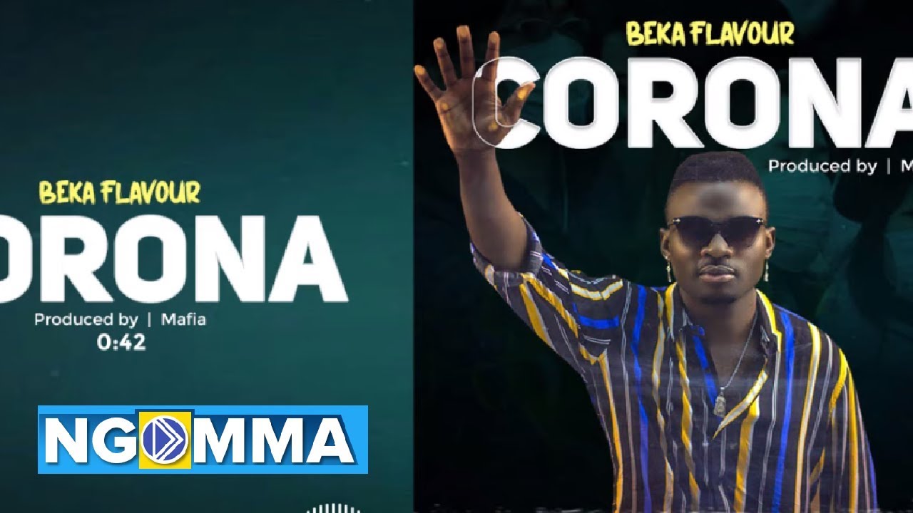 Beka Flavour - Corona (Official Audio) 