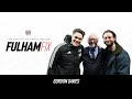 Fulham fix podcast episode 21  gordon davies