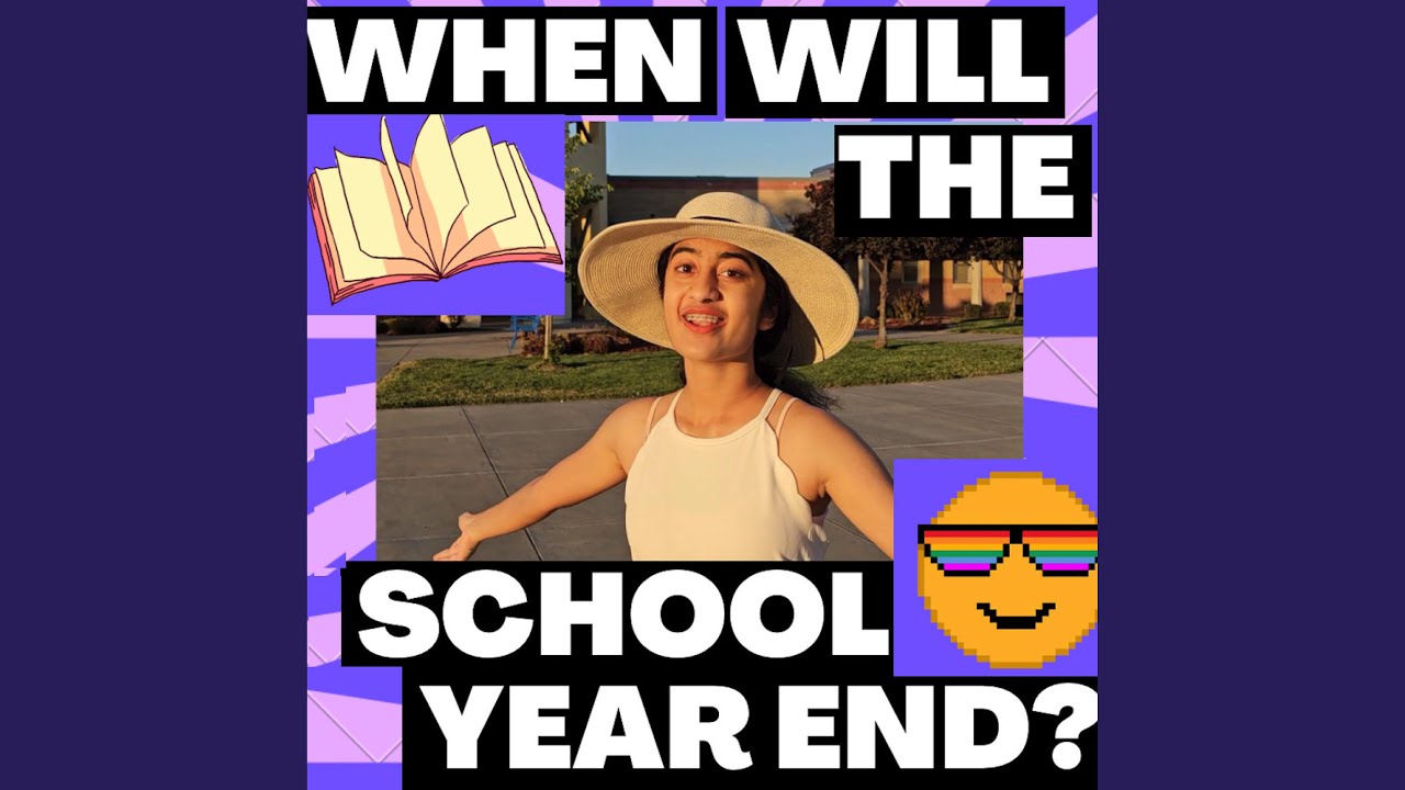 When will the School Year END?! YouTube