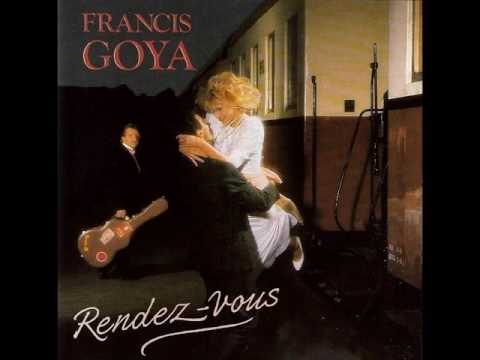 Francis Goya - Rendez Vous (320 Kbps)