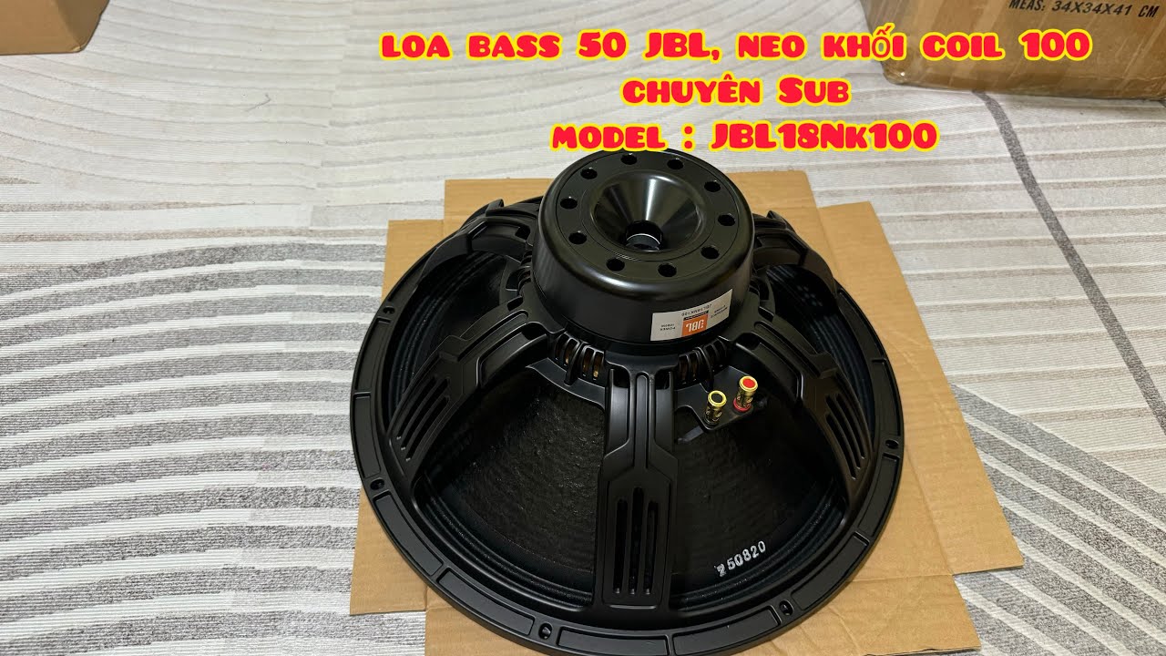 [HOT] Loa Bass 50 Neo Khối JBL, Model : JBL18NK100, Coil 100, Chuyên Sub Sự Kiện, Zalo 0988885815