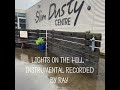 Slim Dusty&#39;s Lights on the Hill - Instrumental Recorded by Ray