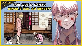 Download Lagu SAIBA o PORQUÊ de SANZU e BAJI CONTINUAREM SEGUINDO o MIKEY | CAPÍTULO 241 - LEITURA e TEORIAS MP3 Download Lagu SAIBA o PORQUÊ de SANZU e BAJI CONTINUAREM SEGUINDO o MIKEY | CAPÍTULO 241 - LEITURA e TEORIAS MP3