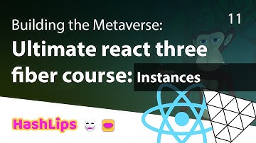 Building the Metaverse:  Ultimate react three fiber course - Instances