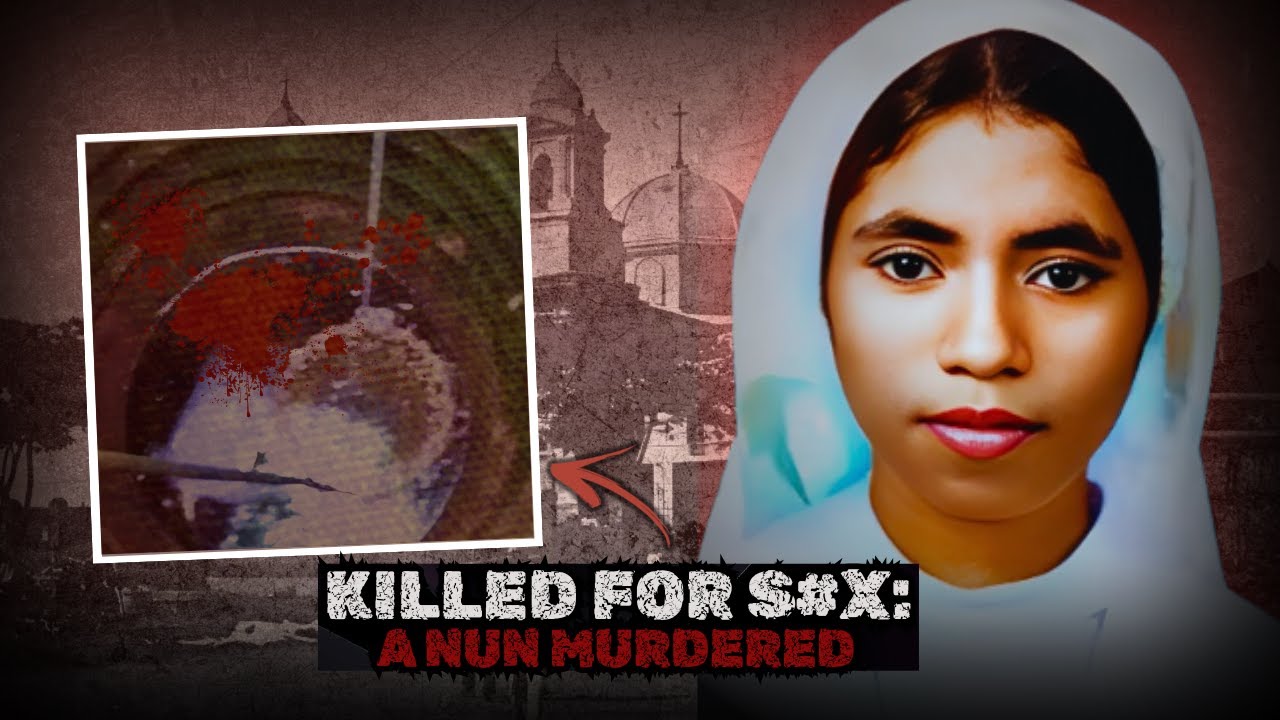 The Church's Cover-Up: Murder of Sister Abhaya | True Crime