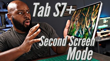 Samsung Galaxy Tab S7 Plus Second Screen Feature: Android 11 One UI 3.1 Update
