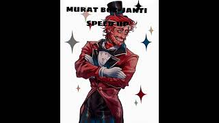 murat boz-janti speed up #speedup #müzik
