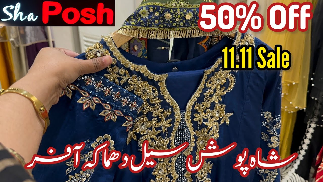 Sha posh 11.11 Sale 🩵 Sha posh Sale 🌹 || Sha Posh 