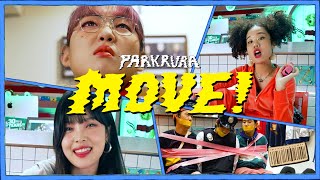 Video thumbnail of "박문치(PARKMOONCHI) - Move! (With. RuRu, RaRa) [MV]"