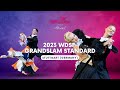 2023 wdsf grandslam standard stuttgart germany  semifinal  final