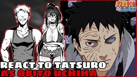 | NTR | Aniki ni Tabetsukusareta Ore No Kanojo React To Tatsuro As Obito Uchiha | WATCH ON 1.75X |