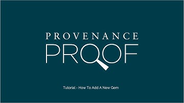 Provenance Proof Blockchain Tutorial - How To Add A New Gem