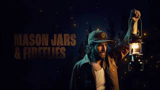 Canaan Smith - Mason Jars & Fireflies (Official Audio)