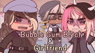 Bubble Gum B!itch x Girlfriend //Mashup // GCMV Resimi