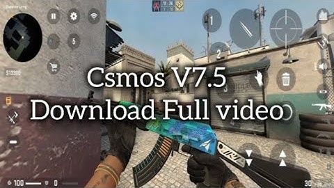 CS:GO mobile download | Mod update of Csmos V7.5@Billflx