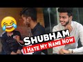 My Name Is More Famous Than @TriggeredInsaan | Shubham | Est Entertainment